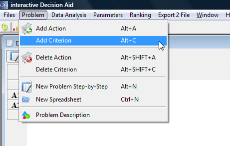 Add criterion: Menu Problem--> Add Criterion Add criterion: Menu Problem--> Add Criterion