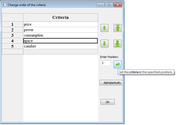 How to change the order of your criteria ? How to change the order of your criteria ?